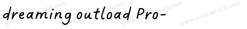 dreaming outload Pro字体转换